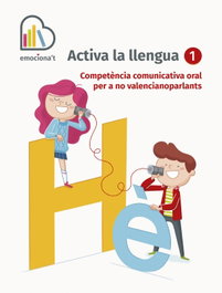 BROMERA, QUADERN LLENGUA ACTIVA 1R PRIMARIA EMOCIONA´T