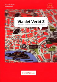 EDILINGUA VIA DEI VERBI 2 B2-C2
