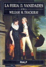 La feria de las vanidades, William Thackeray - RIALP