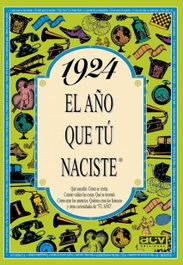 1924 año que tú naciste