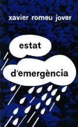 ESTAT D'EMERGENCIA, Xavier Romeu Jover - MOLL EDITORIAL