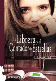 La librera y el contador de estrellas, Pablo Azotea - SAR ALEJANDRIA EDICIONES