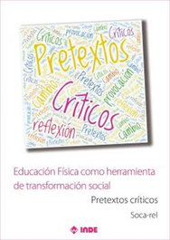 EDUCACION FISICA COMO HERRAMIENTA DE TRANSFORMACION SOCIAL, AA.VV - INDE