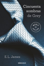 Cincuenta sombras de Grey, E.L. James - DEBOLSILLO