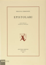 Epistolari, Pere III el Cerimoniós - BARCINO EDITORIAL