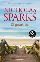 El guardian, Nicholas Sparks - DEBOLSILLO