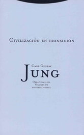 Civilización en transición, Carl Gustav Jung - TROTTA EDITORIAL