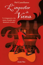 L'Impostor de Viena, Pol Castellanos - ESTRELLA POLAR