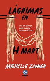 Lágrimas en H Mart (Rústica), Michelle Zauner - NEO-PERSON