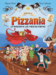 FLAMBOYANT, La invasión de los turistas piratas (Crónicas de Pizzania 3)