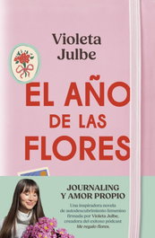 El año de las flores, Violeta Julbe - ROCA EDITORIAL