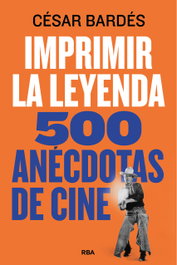 RBA Imprimir la leyenda, César Bardés