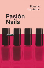 Pasión Nails, Rosario Izquierdo - ALIANZA