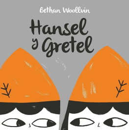 UNALUNA Hansel y Gretel