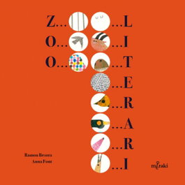 Zoo Literari, Ramón Besora - Editorial Meraki