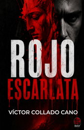 Rojo escarlata, Víctor Collado Cano - DOKUSOU EDITORIAL