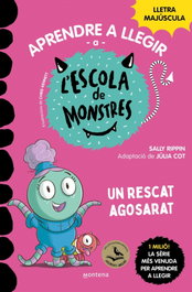 Aprendre a llegir a l'Escola de Monstres 22 - Un rescat agosarat, Sally Rippin - MONTENA