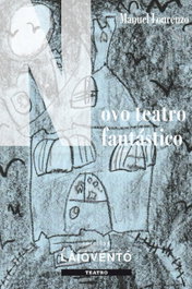 O Teatro Circo na configración do teatro independente galeg, Cilha Lourenço Módia - LAIOVENTO (IBD)