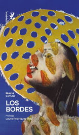 Los bordes, María Limón - LETRAVERSAL