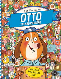 BLACKIE BOOKS, Otto, el perro cartero - Tor Freeman