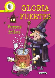 SUSAETA EDICIONES, Versos fritos - mi abuela es un hada (Biblioteca Gloria Fuertes)