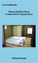 Los kodokusha, Milena Michiko Flasar - EDITORIAL MAPA