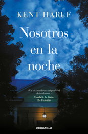 Nosotros en la noche, Kent Haruf - DEBOLSILLO