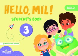 MILTON Hello Mil 3 Bold English 3 Infantil Student's Book