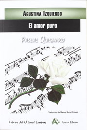El amor puro, Agustina Izquierdo - ARENA LIBROS EDITORIAL