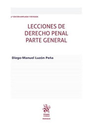 Lecciones de Derecho Penal parte general 4ª Edición ampliada y revisada, Diego-Manuel Luzón Peña - TIRANT LO BLANCH