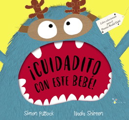 ¡Cuidadito con este bebé!, Simon Puttock - BRUÑO