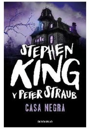 Casa Negra (Nueva Edición de Bolsillo), Stephen King - Penguin Random House Grupo Editorial, S.A.U.