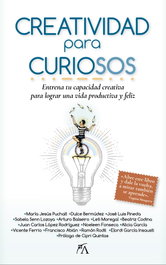 Creatividad para curiosos, AAVV - ALMUZARA EDITORIAL