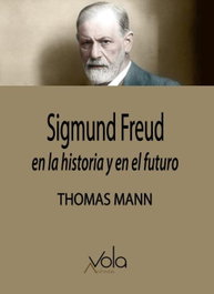 ARCHIVOS VOLA, Sigmund Freud, en la historia y en el futuro