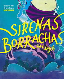 NORMA EDITORIAL SIRENAS BORRACHAS