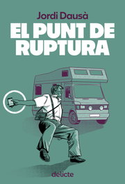 El punt de ruptura, Jordi Dausa i Mascort - Llibres Delicte
