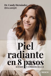 Piel radiante en 8 pasos, Candy Juliana Hernández Toyos - ANAYA MULTIMEDIA