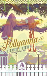 Pollyanna, Eleonor Hodgman Porter - AIRA EDITORIAL