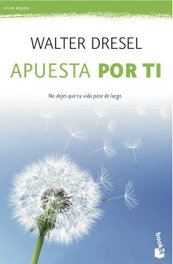 Apuesta por ti, Walter Dresel - BOOKET