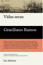 Vidas secas, Graciliano Ramos - LAS AFUERAS
