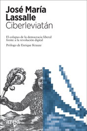 Ciberleviatán, José María Lassalle - ARPA EDITORES