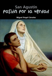 Pasión por la verdad (San Agustín)