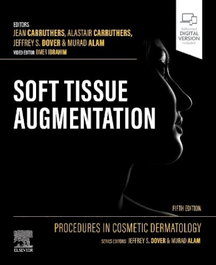 ELSEVIER UK Procedures cosmetic dermatology: soft tissue augmentation