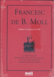 La segona època del bolletí del diccionari de la llengua catalana i les cobertes del fascicles del Diccionari català-valencià-balear, Francesc de Borja Moll Casasnovas - MOLL EDITORIAL