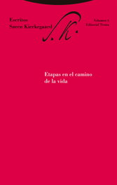 Etapas en el camino de la vida, Søren Kierkegaard - TROTTA EDITORIAL
