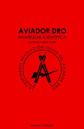 AVIADOR DRO. ANARQUIA CIENTIFICA, VV.AA. - FELGUERA