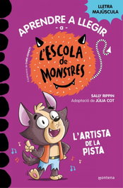 MONTENA, Aprendre a llegir a l'Escola de Monstres 13 - L'artista de la pista, Sally Rippin