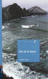 Des de la foscor, Francesc Gisbert Muñoz - BAULA