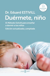 PLAZA & JANES, Duérmete, niño (edición actualizada y ampliada), Dr. Eduard Estivill - PLAZA & JANES