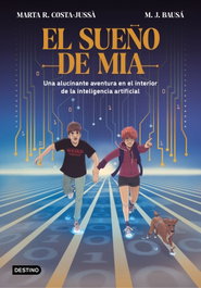 DESTINO INFANTIL, El sueño de Mia - M.J. Bausá